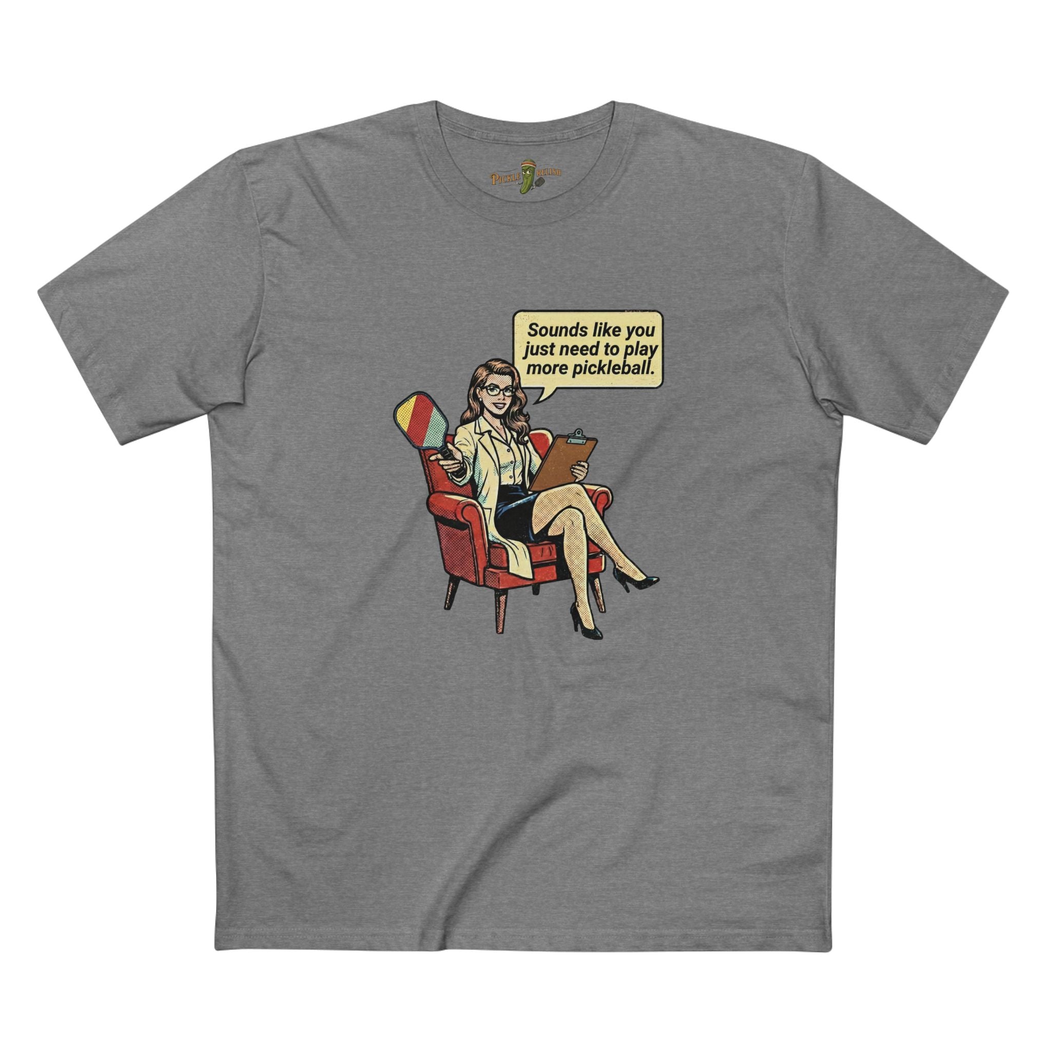 My Psychiatrist Said... Mens T-Shirt