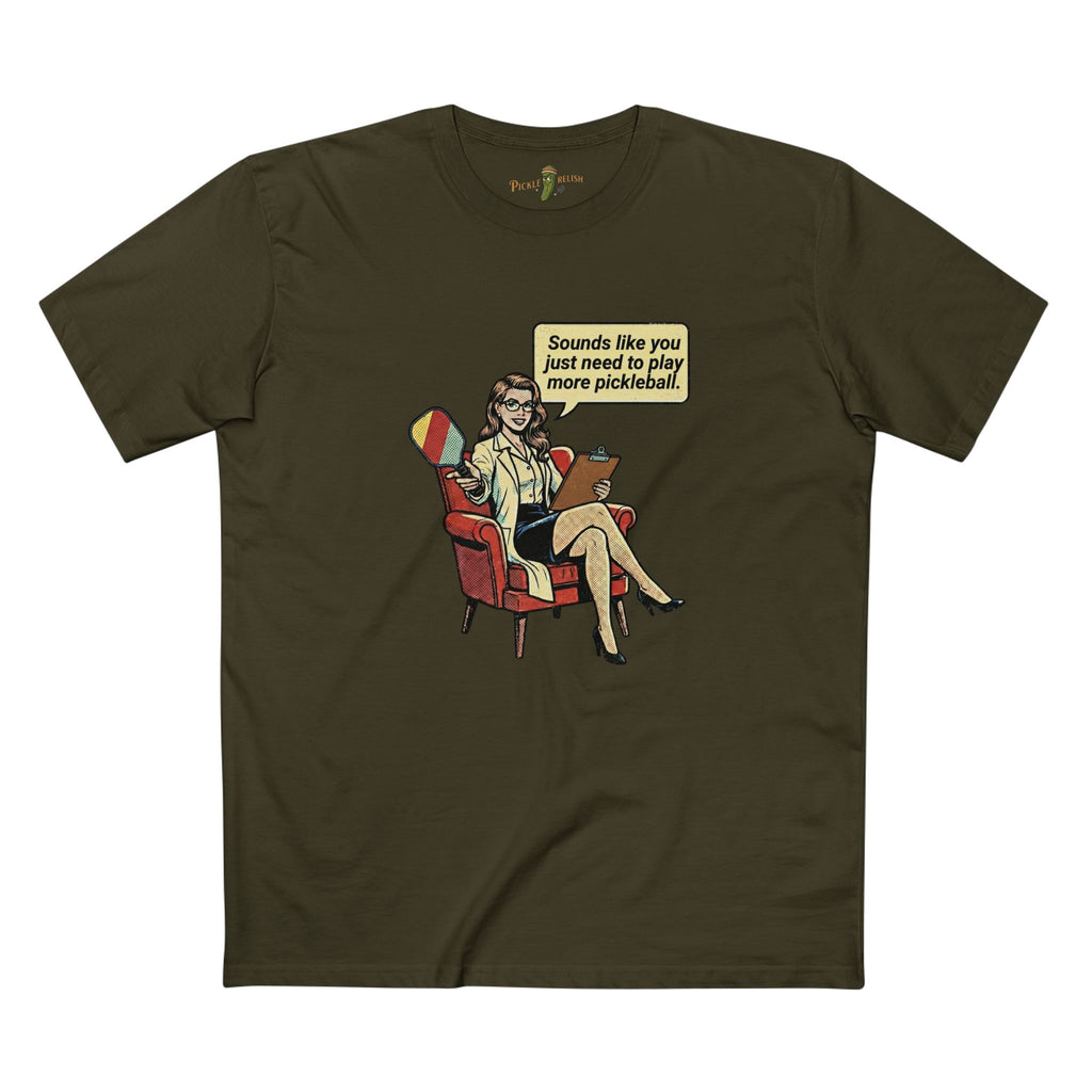 My Psychiatrist Said... Mens T-Shirt