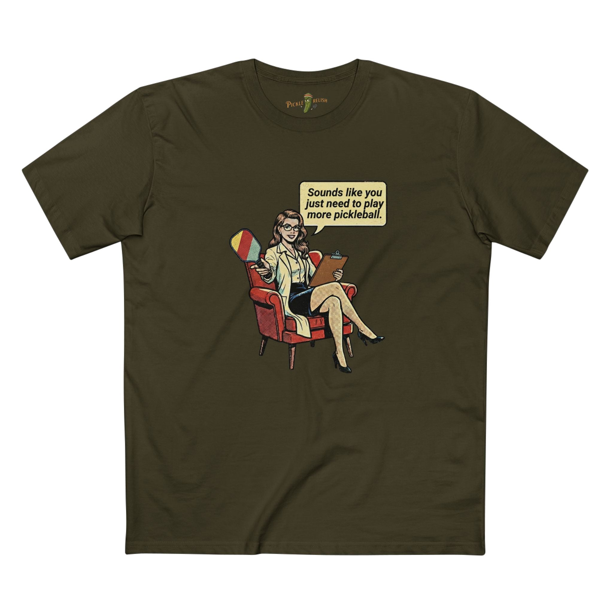 My Psychiatrist Said... Mens T-Shirt