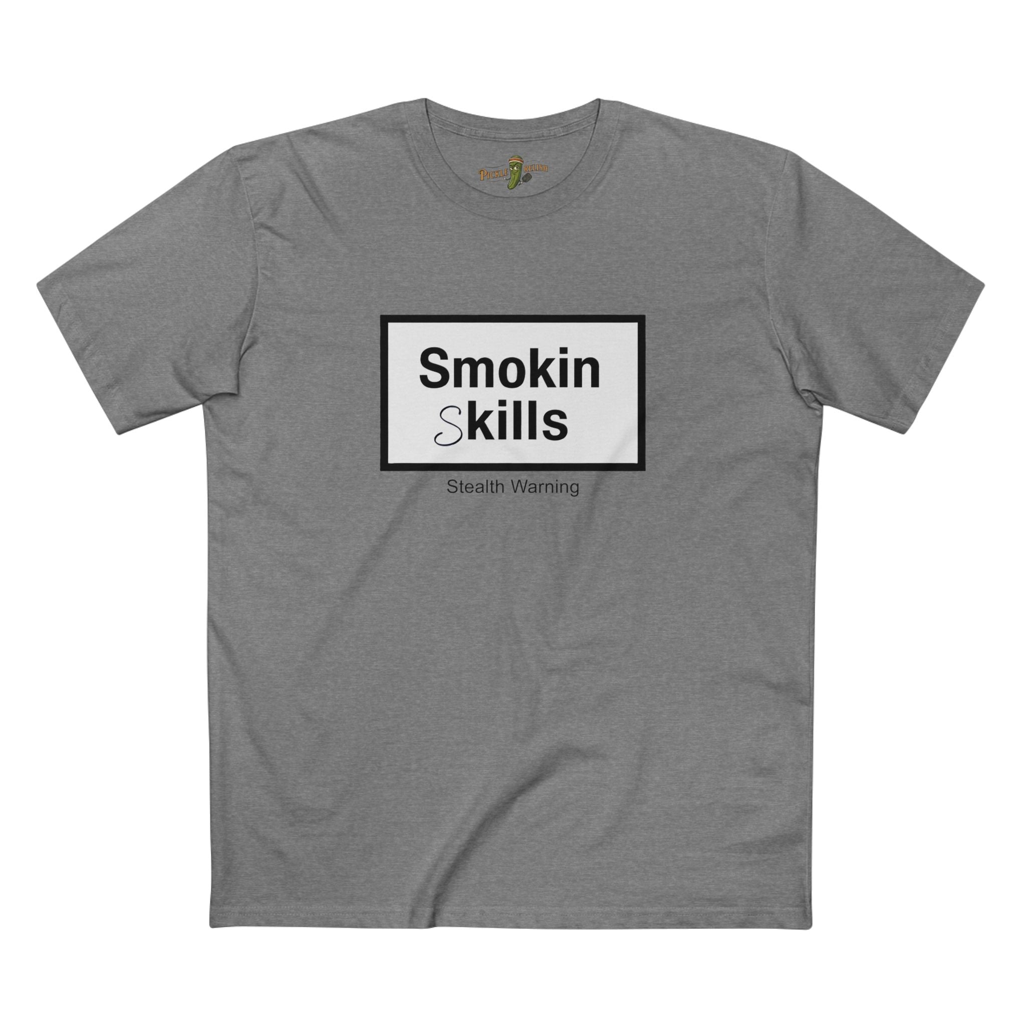 Smokin Skills "Stealth Warning" Mens T-Shirt