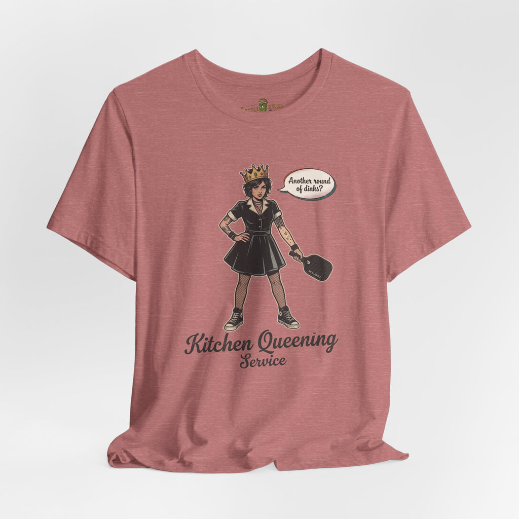 Kitchen Queening Service "Another Round of Dinks" Womens T-Shirt